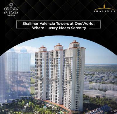 Ultimate luxury at Valencia Towers, located in Shalimar OneWorld
